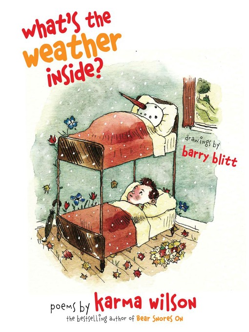 Title details for What's the Weather Inside? by Karma Wilson - Available